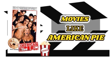 From Blockbusters To Cult Classics – Here Come The Best Comedy Movies Like American Pie